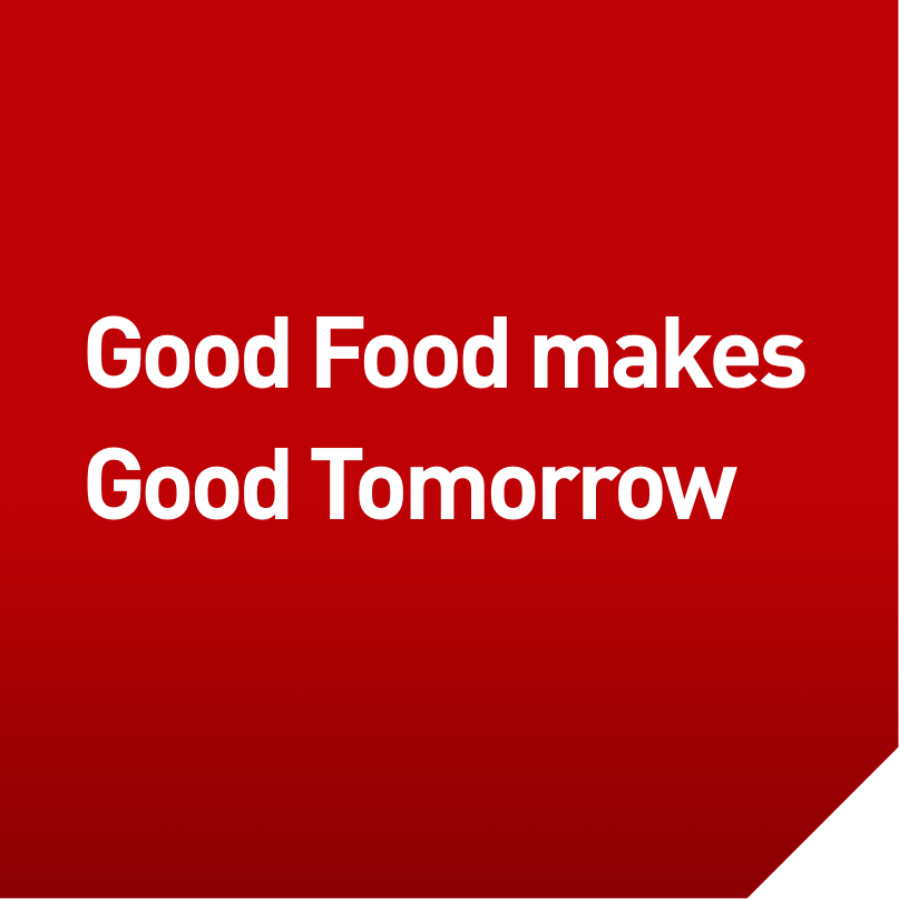 Good Food makes Good Tomorrow